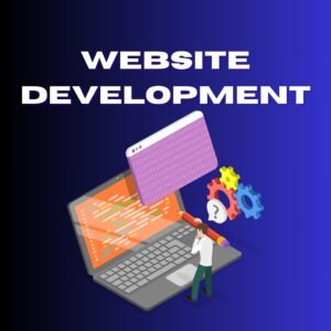 Web Designing & Development